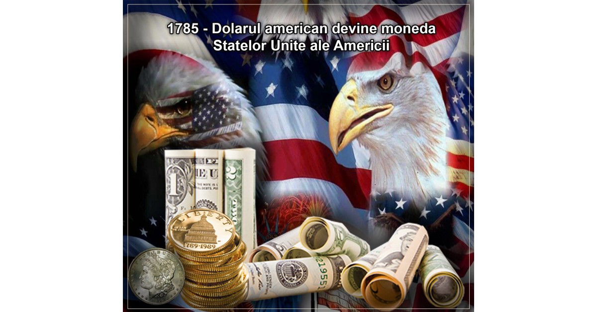 StiatiCa in urma cu 233 de ani dolarul a fost ales ca moneda nationala a Statelor Unite ale Americii?